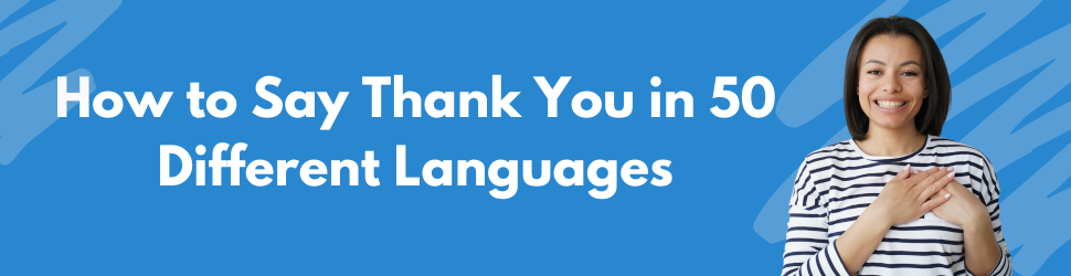 Thank You in different languages